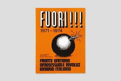 Carlo Antonelli, Francesco Urbano Ragazzi, eds., Fuori!!!, NERO 2021