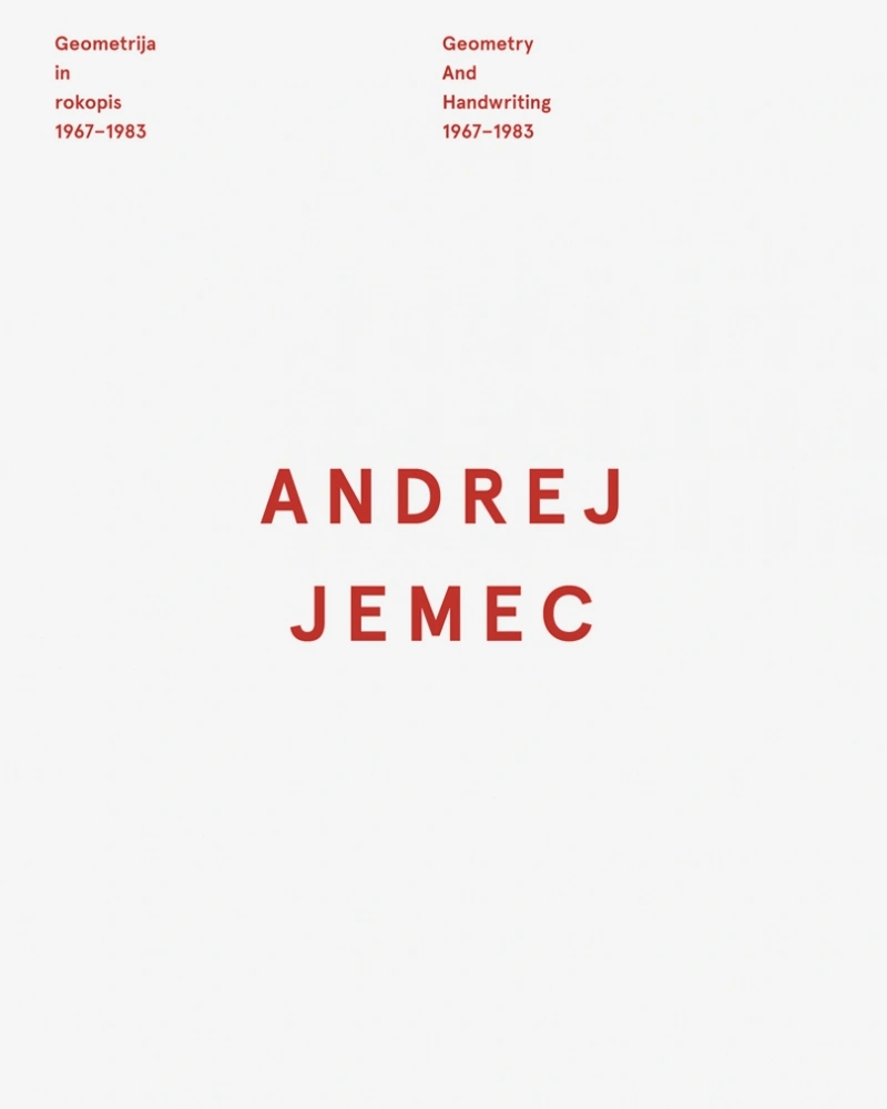 Andrej Jemec, Geometry and Handwriting 1967-1983