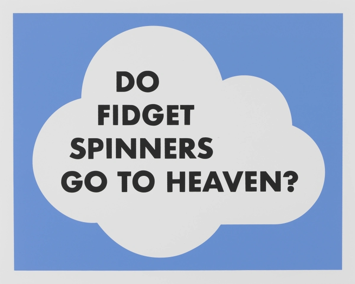 Do Fidget Spinners go to Heaven