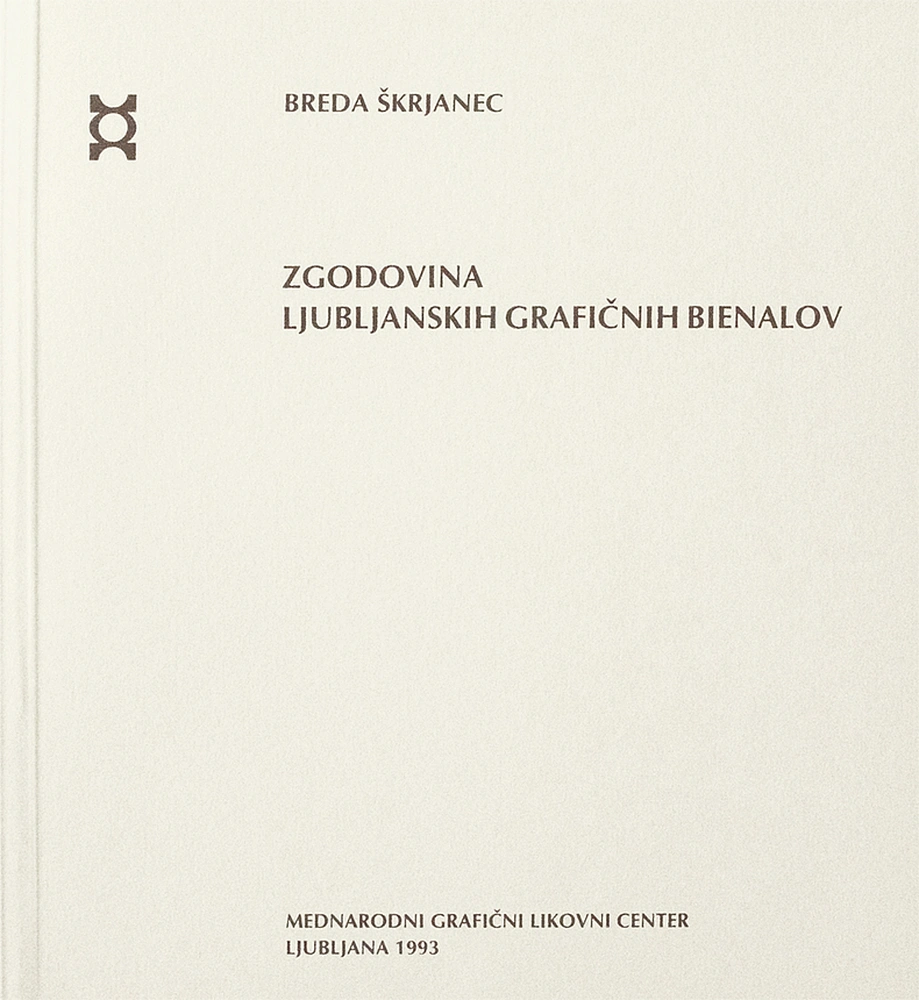 Breda Škrjanec, The History of the Ljubljana Biennial of Graphic Arts