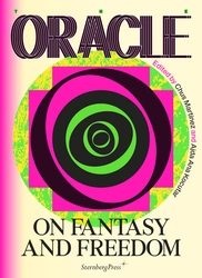 The Oracle: On Fantasy and Freedom