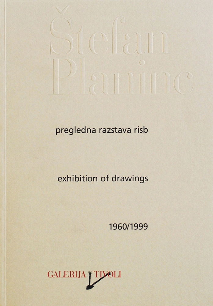 Štefan Planinc, Pregledna razstava risb